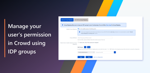Allows mapping user groups from Identity Provider to local CROWD groups